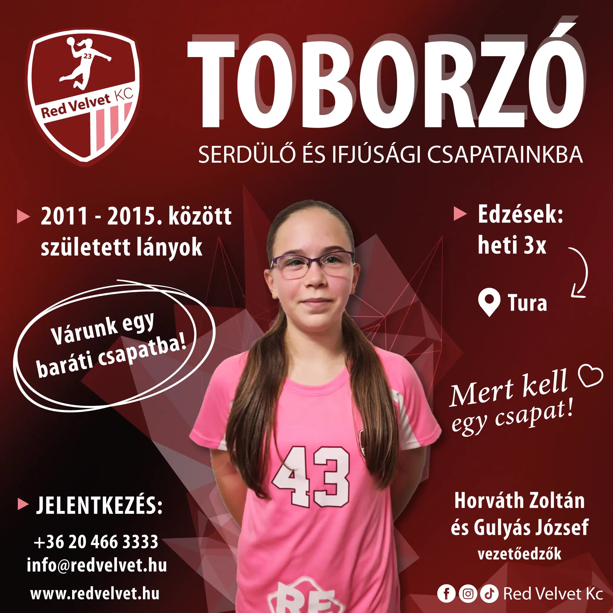 Toborzó gyerek és ifúsági kézilabda Red Velvet Tura